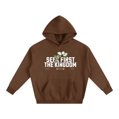 "First Seek the Kingdom" Hoodie